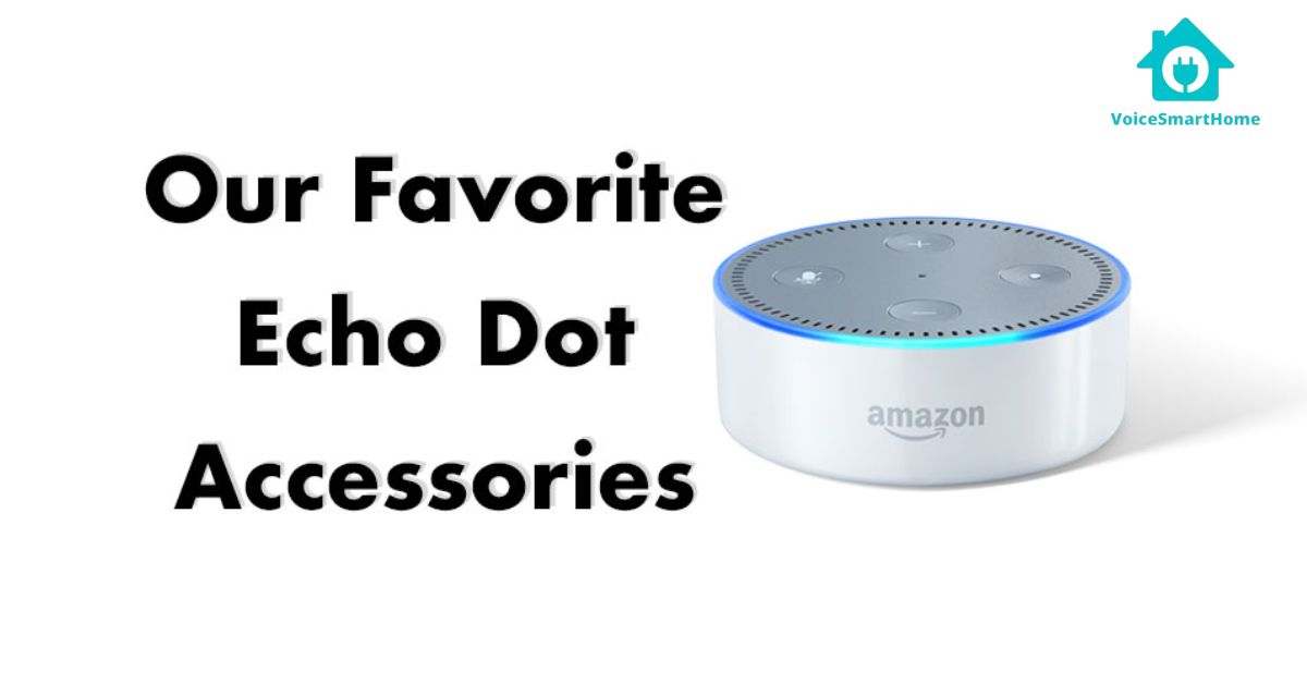 33+ Best Echo Dot Accessories