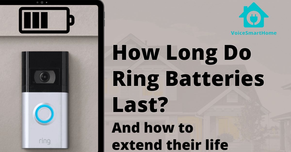 Ring Doorbell Battery Life [How Long will it Last]