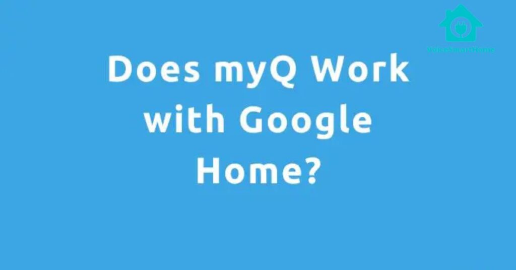 Does Chamberlain MyQ Work with Google?
